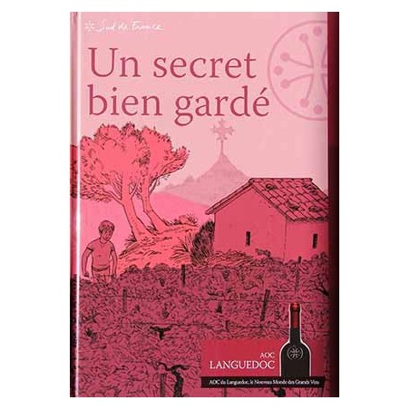 Livre "Un secret bien gardé" - Conseil Interprofessionnel des vins AOC du Languedoc -La Fontesole